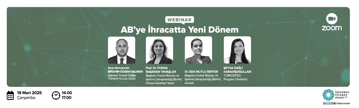 İstanbul Ticaret Odası AB’ye İhracatta Yeni Dönem Webinarı